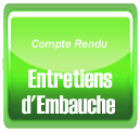 tout pour mieux connatre votre futur employeur - Compte rendu d'entretiens d'embauche